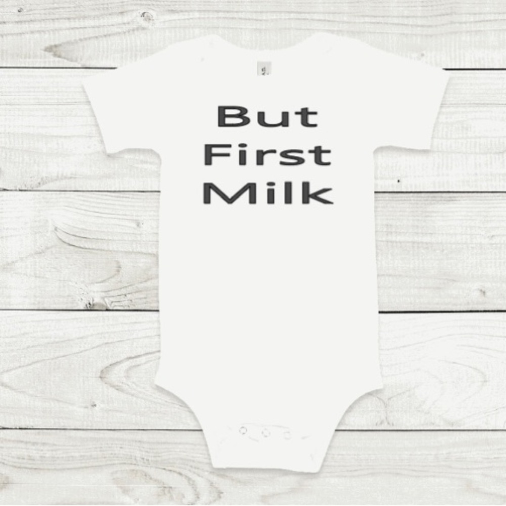 But first milk onesie